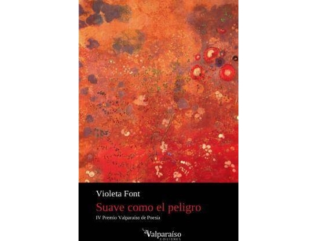 Livro Suave como el peligro de Font, Violeta (Espanhol)