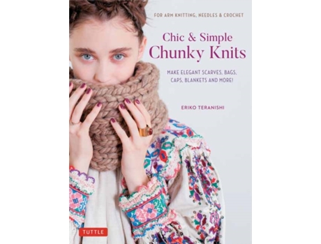 Livro chic & simple chunky knits de eriko teranisi,eriko teranishi (inglês)