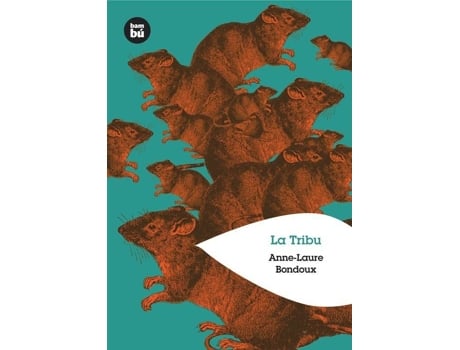 Livro La Tribu de Anne-Laure Bondoux (Espanhol)