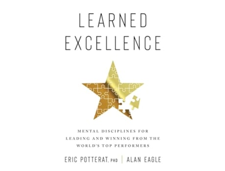 Livro Learned Excellence de Eric Potterat e Alan Eagle (Inglês - Capa Dura)