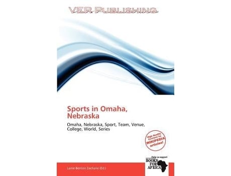 Livro Sports in Omaha, Nebraska de Larrie Benton Zacharie (Maori)