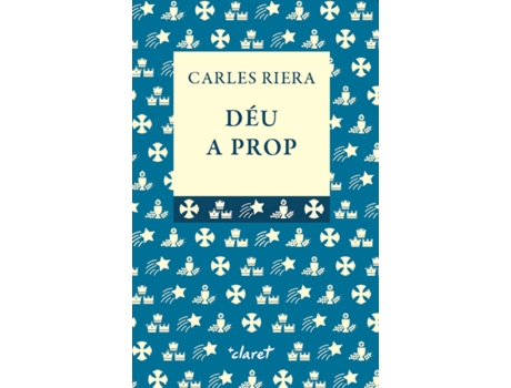 Livro Déu A Prop de Carles Riera I Fonts (Catalão)