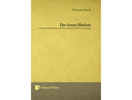 Livro Great Illusion de Sir Norman Angell (Inglês - Capa Dura)