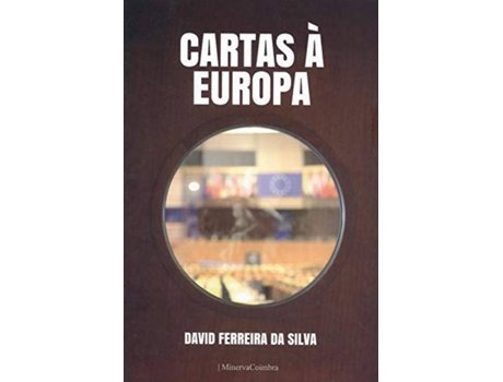 Livro Cartas Á Europa de David Ferreira Da Silva (Português)