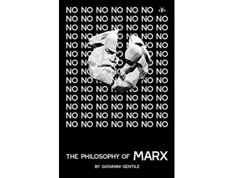 Livro The Philosophy of Marx de Giovanni Gentile (Inglês)