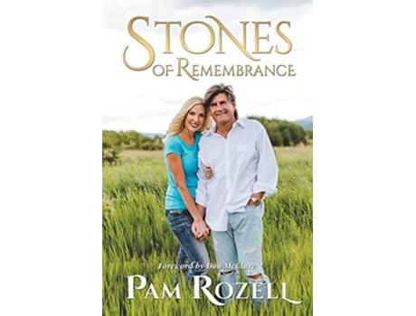 Livro Stones of Remembrance de Pam Rozell (Inglês)