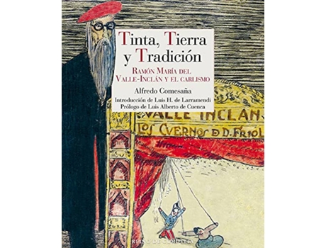 Livro Tinta, Tierra Y Tradición de Alfredo Comesaña Paz (Espanhol)