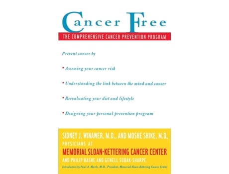 Livro Cancer Free: The Comprehensive Cancer Prevention Program Sidney J. Winawer, Moshe Shike (Inglês)