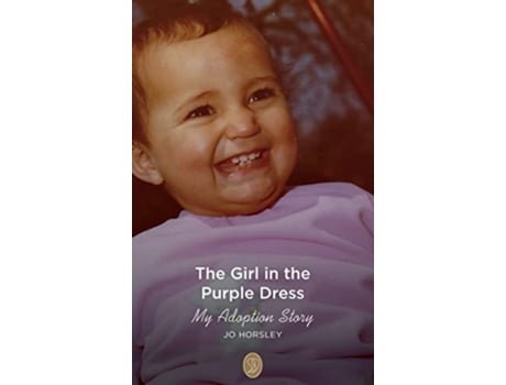 Livro The Girl in the Purple Dress My Adoption Story de Jo Horsley (Inglês)