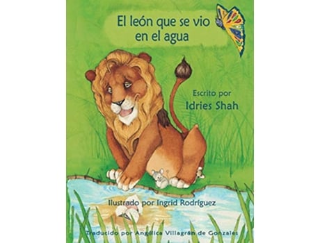 Livro El león que se vio en el agua Edición en español Historias de Enseñanza Spanish Edition de Idries Shah (Espanhol)