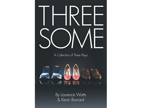 Livro Threesome de Watts Laurence Burnard Kevin (Inglês)