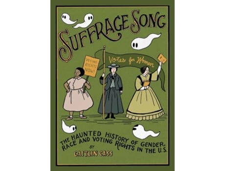 Livro Suffrage Song de Caitlin Cass (Inglês - Capa Dura)