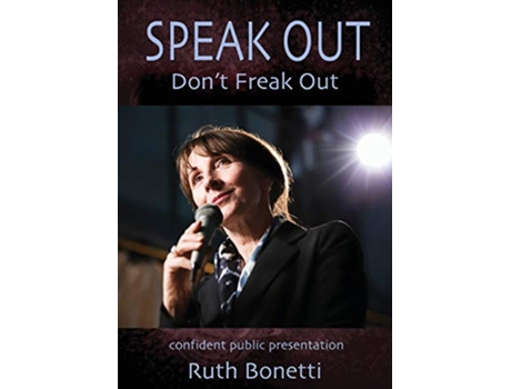 Livro Speak Out Dont Freak Out de Ruth Bonetti (Inglês)