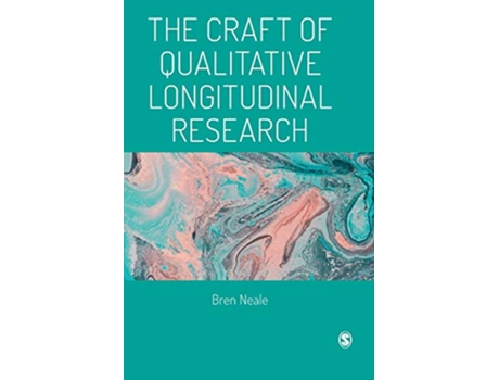 Livro Craft of Qualitative Longitudinal Research de Bren Neale (Inglês - Capa Dura)