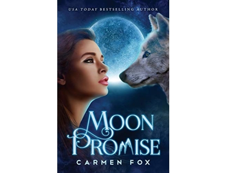 Livro Moon Promise The Wild Pack de Carmen Fox (Inglês)