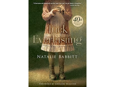 Livro Tuck Everlasting de Natalie Babbitt (Inglês - Capa Dura)