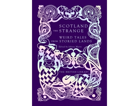 Livro Scotland the Strange de Johnny Mains (Inglês - Capa Dura)