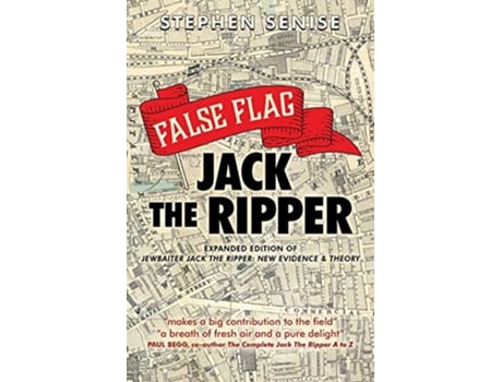 Livro False Flag Jack The Ripper de Stephen Senise (Inglês)