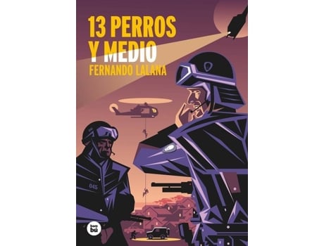 Livro 13 Perros Y Medio de Fernando Lalana (Espanhol)