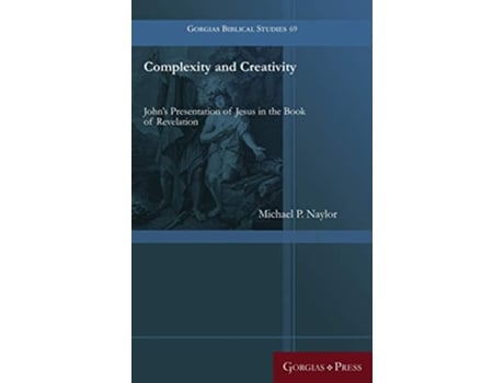 Livro Complexity and Creativity de Michael P Naylor (Inglês - Capa Dura)