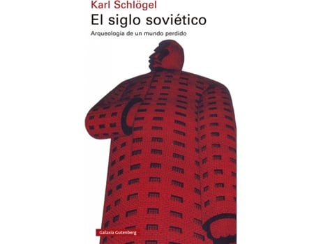 Livro El Siglo Soviético de Karl Schlögel (Espanhol)