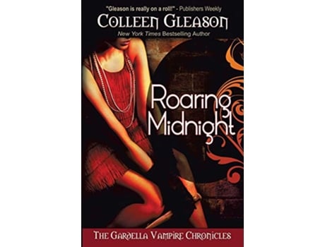 Livro Roaring Midnight The Gardella Vampire Chronicles Macey 1 de Colleen Gleason (Inglês)