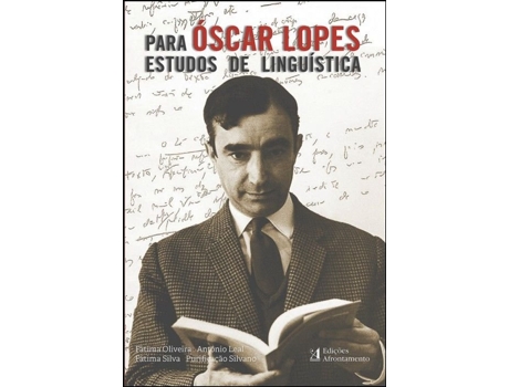 Para Óscar Lopes: estudos de linguística