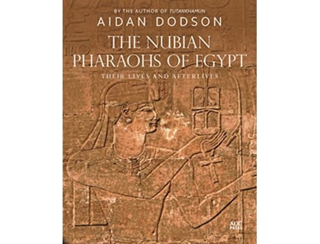 Livro Nubian Pharaohs of Egypt de Aidan Dodson (Inglês - Capa Dura)