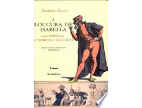 Livro A LOUCURA DE ISABELLA de SCALA, FLAMINIO (Português do Brasil)