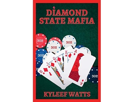 Livro Diamond State Mafia de Kyleef Watts (Inglês)