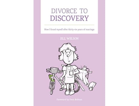 Livro Divorce to Discovery de Jill Wilson (Inglês)