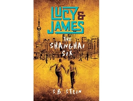 Livro Lucy James The Shanghai Six de S B Stein (Inglês)