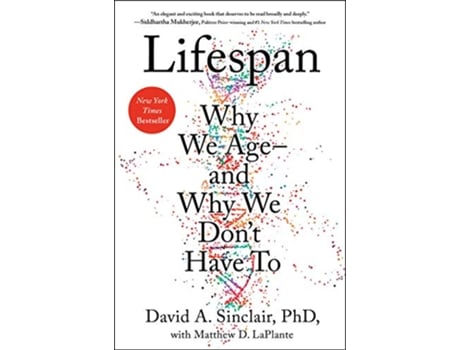 Livro Lifespan de David A Sinclair Phd e Matthew D Laplante (Inglês - Capa Dura)