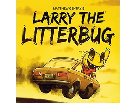 Livro Larry The Litterbug de Matthew Gentry (Inglês)