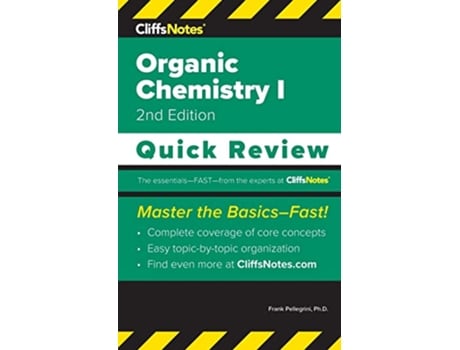 Livro CliffsNotes Organic Chemistry I Quick Review de Frank Pellegrini PhD (Inglês)