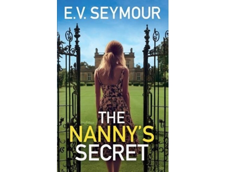 Livro The Nannys Secret de E V Seymour (Inglês)