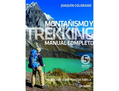 Livro Montañismo Y Trekking. Manual Completo de Joaquín Colorado (Español)