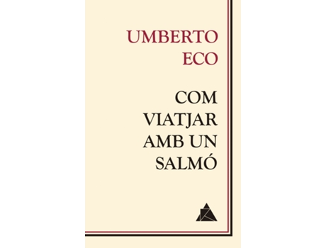 Livro Com Viatjar Amb Un Salmó de Umberto Eco (Catalão)