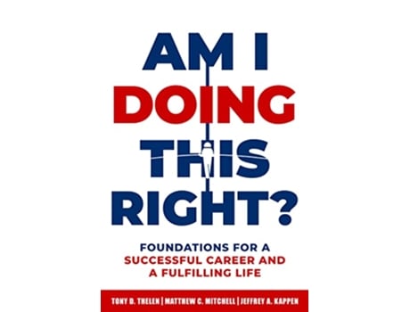 Livro Am I Doing This Right? de Tony D Thelen, Matthew C Mitchell et al. (Inglês)