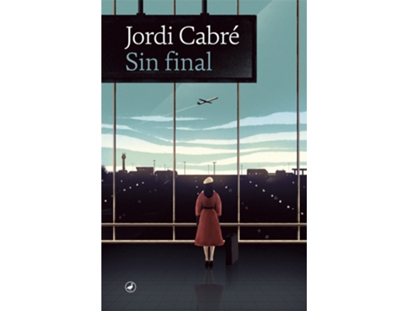 Livro Sin Final de Jordi Cabré (Espanhol)