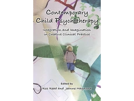 Livro Contemporary Child Psychotherapy de Roz Read (Inglês)