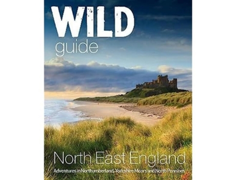 Livro Wild Guide North East England de Sarah Banks (Inglês)