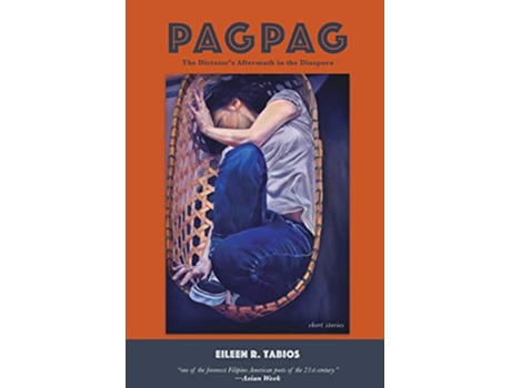 Livro Pagpag The Dictators Aftermath in the Diaspora de Eileen R Tabios (Inglês)