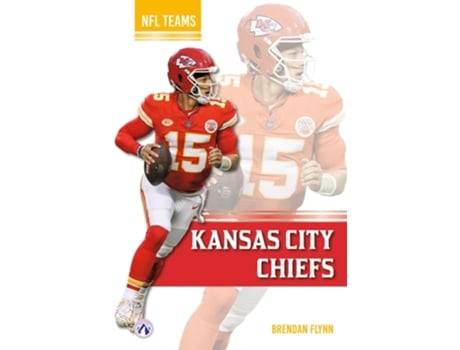 Livro Kansas City Chiefs de Brendan Flynn (Inglês - Capa Dura)