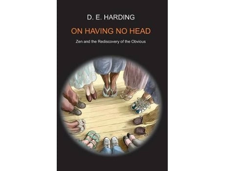 Livro on having no head de douglas edison harding (inglês)