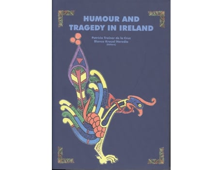 Livro Humour And Tragedy In Ireland de Trainor De La Cruz (Inglês)