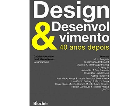 Livro Design E Desenvolvimento - 40 Anos Depois de Vários Autores (Português-Brasil)