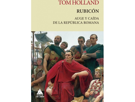 Livro Rubicón de Tom Holland (Espanhol)