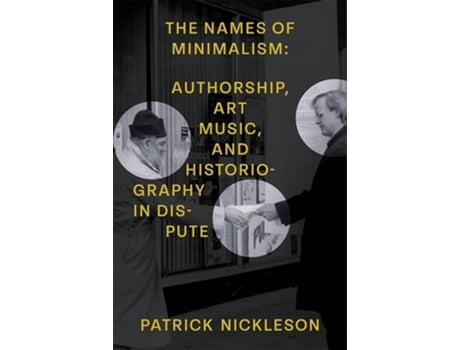 Livro The Names of Minimalism de Patrick Nickleson (Inglês)