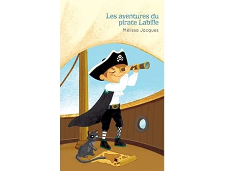 Livro Les aventures du pirate Labille tome 1 French Edition de Mélissa Jacques (Francês)